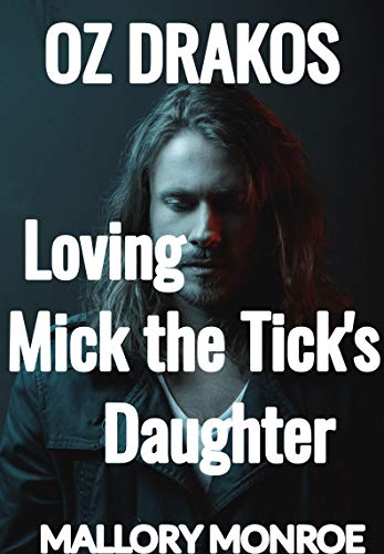 Loving Mick the Tick's Daughter book cover