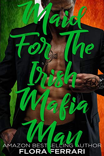 Maid For The Irish Mafia Man book cover