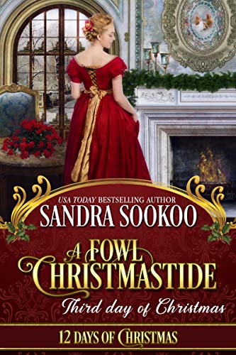 A Fowl Christmastide (By: Sandra Sookoo) cover