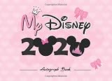 My Disney Autograph Book 2020 Autograph And Photo Book Magic Trip Capture All Of The Magic In This Autograph Book With A Double Page For Kids Girls Disneyland And Disney World Pink Heart