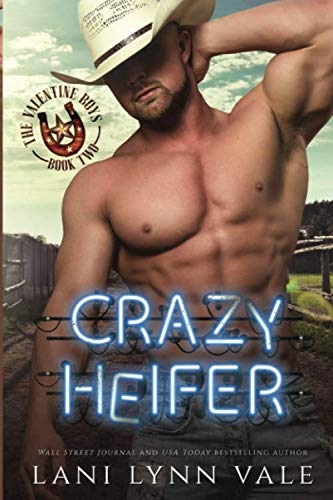 Crazy Heifer book cover