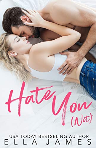 Hate You Not book cover