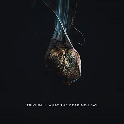 What the Dead Men Say