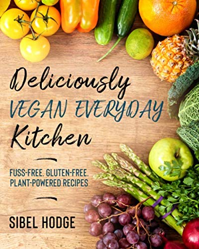 Deliciously Vegan Everyday Kitchen book cover