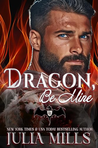 Dragon, Be Mine book cover