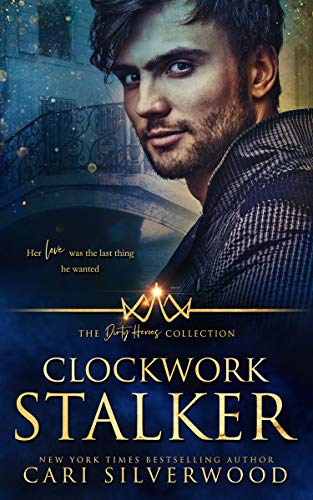 Clockwork Stalker (By: Cari Silverwood) cover