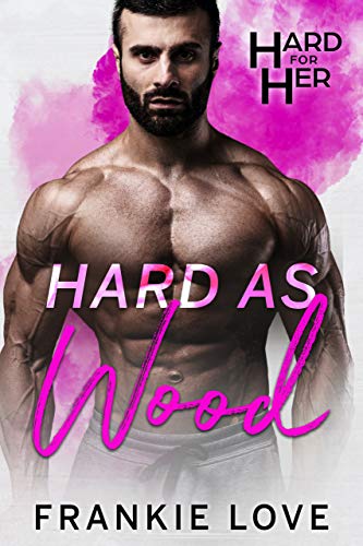Hard As Wood book cover