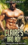 Claire's Bad Boy (Date Monsters for Bad Boys Book 1)