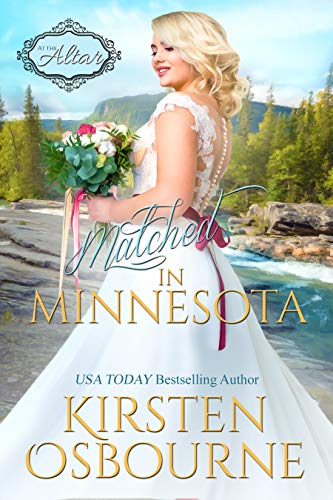 Matched in Minnesota (By: Kirsten Osbourne) cover