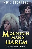 Mountain Mans Harem Part One Strikin It Rich A Taboo Western Harem Fantasy