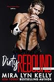 Dirty Rebound A Slayers Hockey Novel