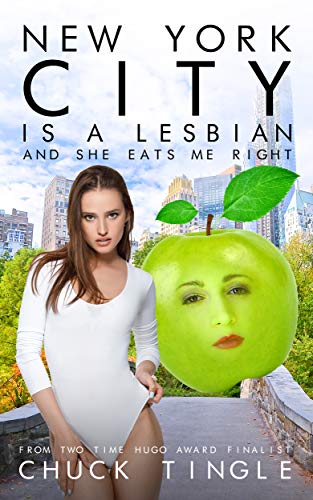 New York City Is A Lesbian And She Eats Me Right book cover