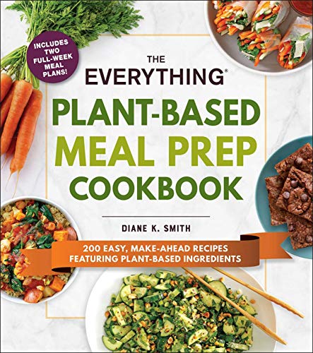 The Everything Plant-Based Meal Prep Cookbook book cover