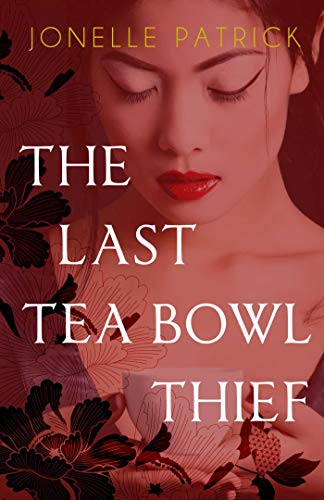 The Last Tea Bowl Thief book cover