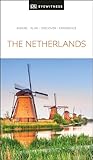 Dk Eyewitness The Netherlands Travel Guide