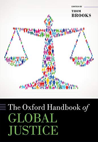 The Oxford Handbook Of Global Justice book cover