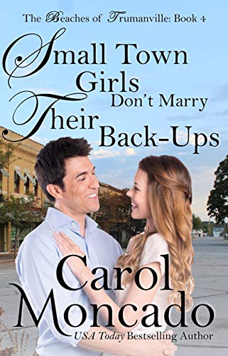 Small Town Girls Don't Marry Their Back-Ups cover