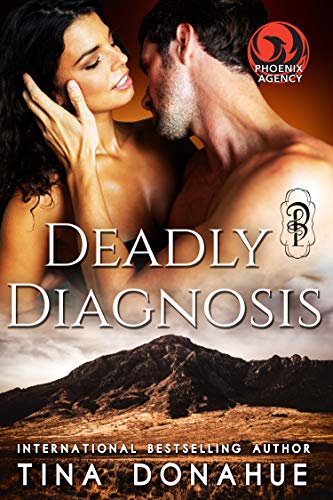 Deadly Diagnosis (By: Tina Donahue) cover