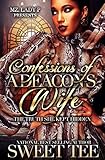 Confessions Of A Deacons Wife The Truth She Kept Hidden
