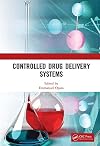 Controlled Drug Delivery Systems