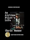An Airline Pilots Life