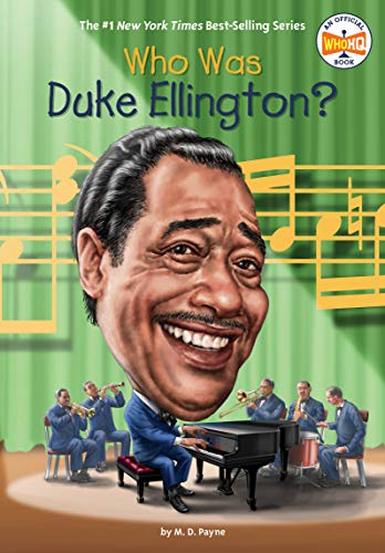 Who Was Duke Ellington? (By: M.D. Payne) cover