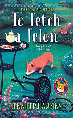 To Fetch a Felon book cover