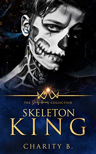 Skeleton King (By: Charity B.) cover
