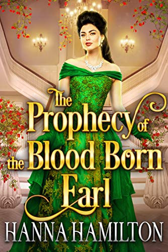 The Prophecy of the Blood Born Earl book cover