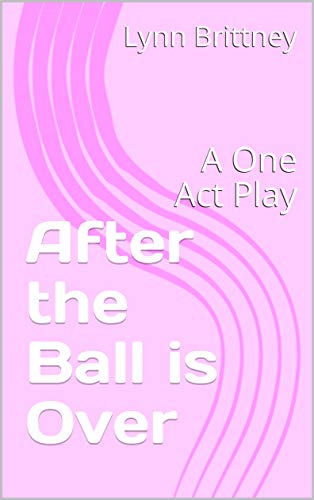 After the Ball is Over book cover