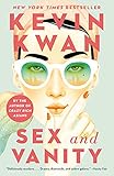 Sex And Vanity A Novel