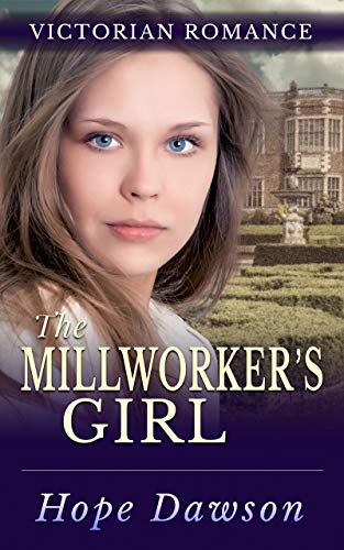 The Millworker's Girl book cover