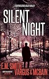 Silent Night A Gripping Serial Killer Thriller Victor Loshak Book 3