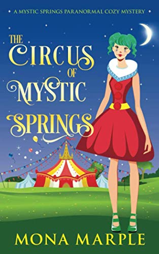 The Circus of Mystic Springs book cover