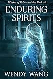 Enduring Spirits Witches Of Palmetto Point Book 10
