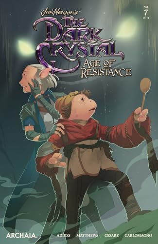 Jim Henson's The Dark Crystal: Age of Resistance #7 book cover