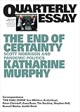 Quarterly Essay 77