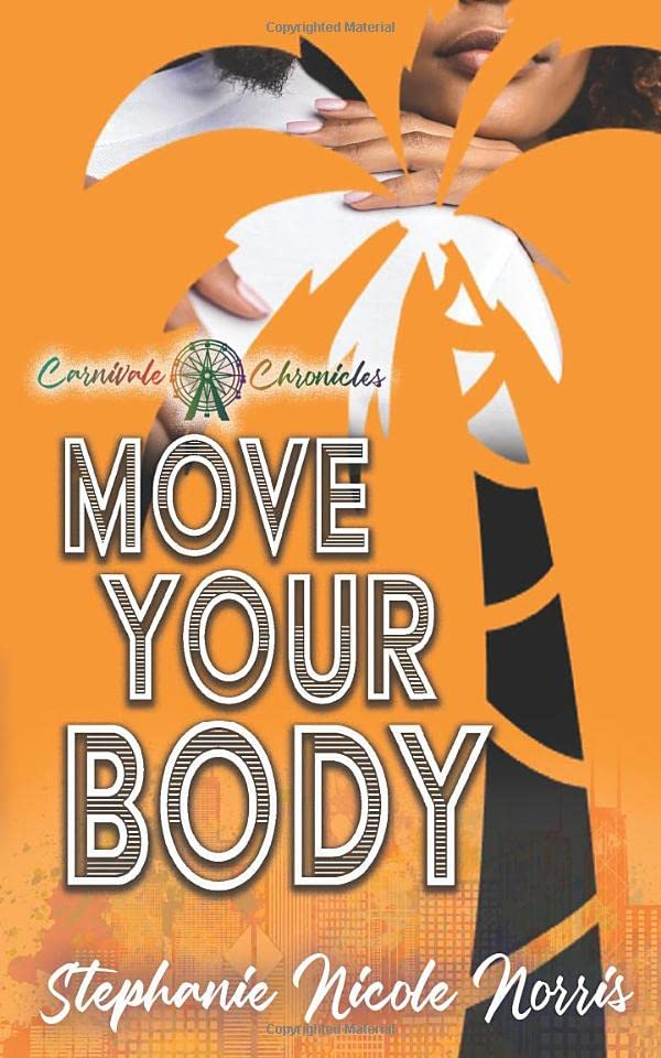 Move Your Body (By: Stephanie Nicole Norris) cover