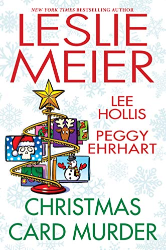 Christmas Card Murder (By: Leslie Meier,Lee Hollis,Peggy Ehrhart) cover