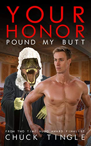 Your Honor, Pound My Butt book cover