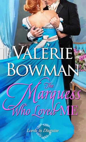 The Valet Who Loved Me / The Marquess Who Loved Me cover