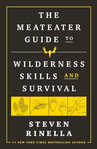 The MeatEater Guide to Wilderness Skills and Survival book cover