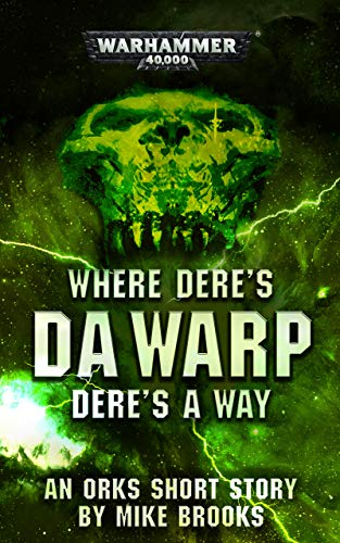 Where Dere’s da Warp Dere’s a Way (By: Mike Brooks) cover