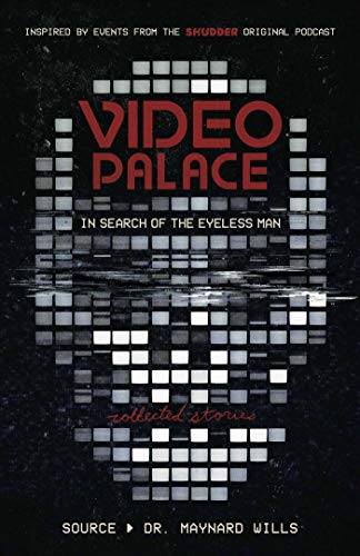 Video Palace: In Search of the Eyeless Man cover