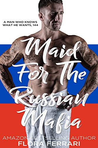 Maid For The Russian Mafia book cover