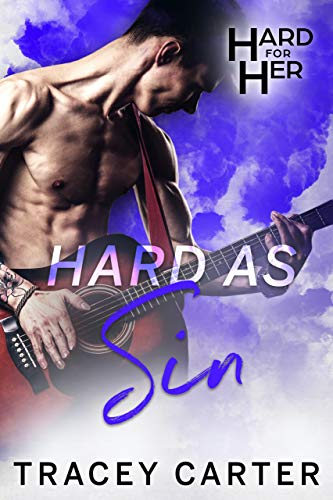 Hard As Sin (By: Tracey Carter) cover