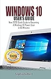 Windows 10 Users Guide New 2020 Quick Guide To Becoming A Windows 10 Power User In 60 Minutes