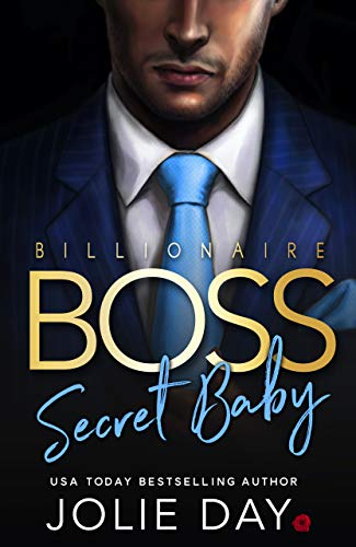Billionaire Boss: Secret Baby cover