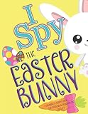 I Spy The Easter Bunny A Coloring Activity Book For Toddlers Preschoolers Ages 25 Jumbo Interactive Seek And Find Books For Kids 24 Plus Easter Coloring Pages I Spy Books For Toddlers