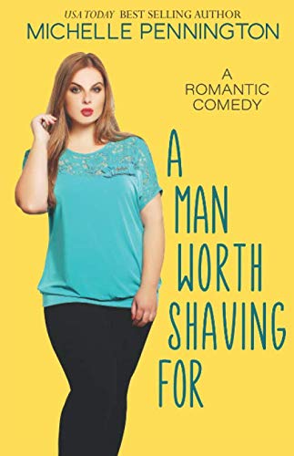 A Man Worth Shaving For book cover